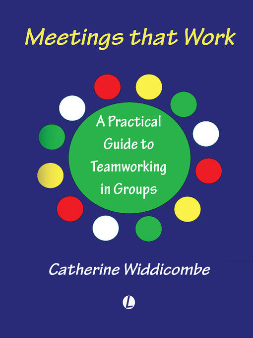 Title details for Meetings that Work by Catherine Widdicombe - Available